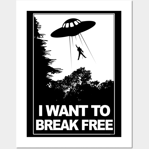 I WANT TO BREAK FREE [Roufxis -TP] Wall Art by Roufxis